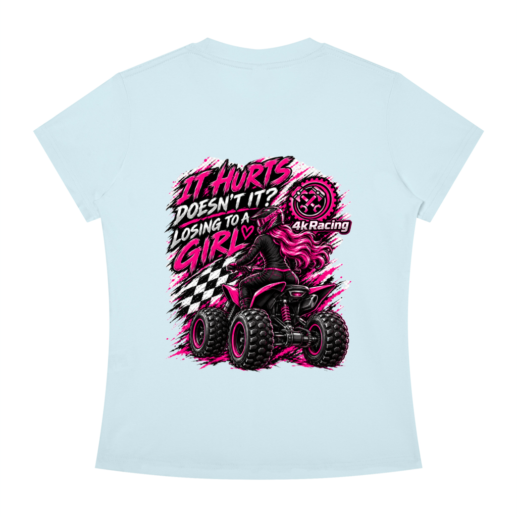 Women's Slim Fit Tee "Losing To A Girl"